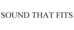 SOUND THAT FITS trademark