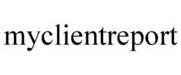 MYCLIENTREPORT trademark