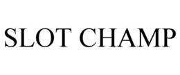 SLOT CHAMP trademark