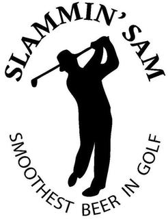 SLAMMIN' SAM SMOOTHEST BEER IN GOLF trademark
