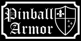 PINBALL ARMOR trademark