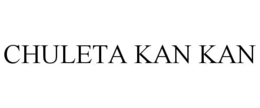 CHULETA KAN KAN trademark