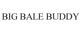 BIG BALE BUDDY trademark