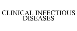 CLINICAL INFECTIOUS DISEASES trademark