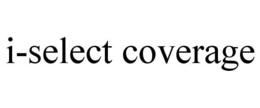I-SELECT COVERAGE trademark