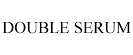 DOUBLE SERUM trademark
