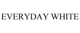 EVERYDAY WHITE trademark