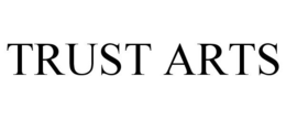 TRUST ARTS trademark