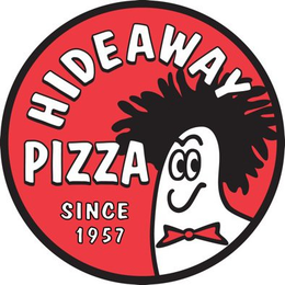 HIDEAWAY PIZZA SINCE 1957 trademark