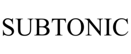 SUBTONIC trademark