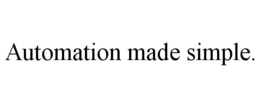AUTOMATION MADE SIMPLE. trademark