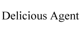 DELICIOUS AGENT trademark
