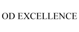 OD EXCELLENCE trademark