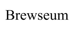 BREWSEUM trademark