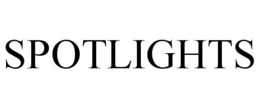 SPOTLIGHTS trademark