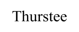 THURSTEE trademark