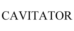 CAVITATOR trademark