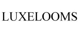 LUXELOOMS trademark