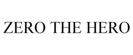 ZERO THE HERO trademark