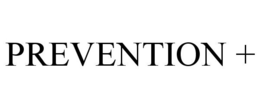 PREVENTION + trademark