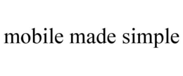 MOBILE MADE SIMPLE trademark
