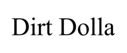 DIRT DOLLA trademark