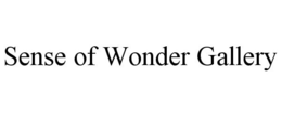SENSE OF WONDER GALLERY trademark