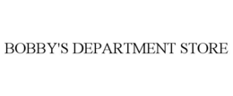 BOBBY'S DEPARTMENT STORE trademark