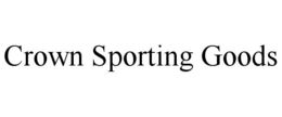 CROWN SPORTING GOODS trademark