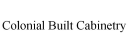 COLONIAL BUILT CABINETRY trademark