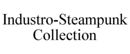 INDUSTRO-STEAMPUNK COLLECTION trademark