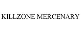KILLZONE MERCENARY trademark