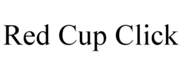 RED CUP CLICK trademark