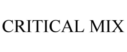 CRITICAL MIX trademark