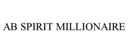 AB SPIRIT MILLIONAIRE trademark