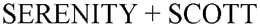 SERENITY + SCOTT trademark