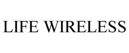 LIFE WIRELESS trademark