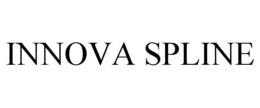 INNOVA SPLINE trademark