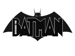 BEWARE THE BATMAN trademark