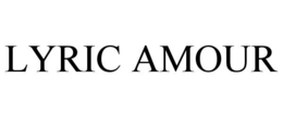 LYRIC AMOUR trademark