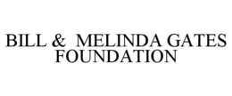 BILL & MELINDA GATES FOUNDATION trademark