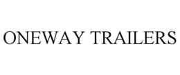 ONEWAY TRAILERS trademark