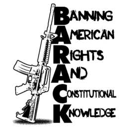 BARACK BANNING AMERICAN RIGHTS AND CONSTITUTIONAL KNOWLEDGE trademark