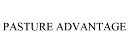 PASTURE ADVANTAGE trademark