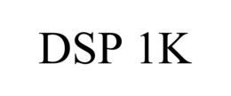 DSP 1K trademark