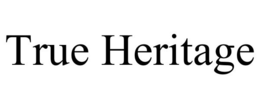 TRUE HERITAGE trademark