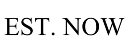 EST. NOW trademark