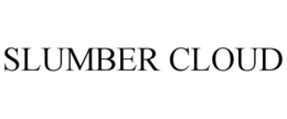 SLUMBER CLOUD trademark