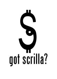 $ GOT SCRILLA? trademark