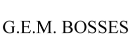 G.E.M. BOSSES trademark
